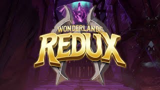 Wonderlands Redux Official Reveal Trailer [upl. by Treat]