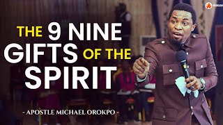 ALL YOU NEED TO KNOW ABOUT THE 9 NINE GIFTS OF THE SPIRIT  APOSTLE MICHAEL OROKPO [upl. by Hplodur]