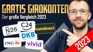 Girokonto Vergleich 2023  Wer hat das beste kostenfreie Girokonto [upl. by Aseretairam806]