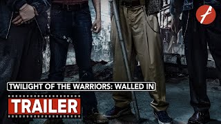 Twilight of the Warriors Walled In 2024 九龍城寨·圍城  Movie Trailer  Far East Films [upl. by Tiat]