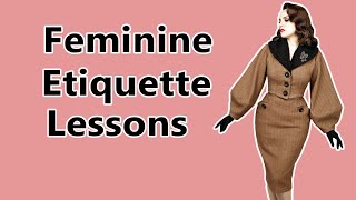 20 Etiquette Lessons for Women [upl. by Pancho]