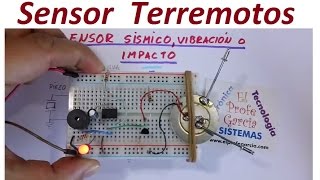 Sensor Sísmico vibración o Impacto Fácil de hacer [upl. by Akeimahs]