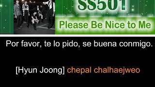 SS501  Please Be Nice to Me Hyun Joong Letra Sub Español  Rom [upl. by Ttessil]