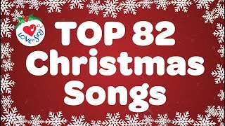 Top 82 Christmas Songs and Carols with Lyrics 🎅 [upl. by Nauqet]