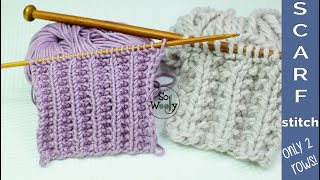 Easy Scarf knitting stitch pattern Identical on both sides only 2 rows  So Woolly [upl. by Piwowar857]