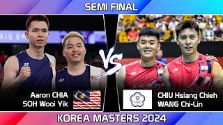 Semi Final  Aaron CHIA SOH Wooi Yik vs CHIU Hsiang Chieh WANG ChiLin Korea Masters 2024 Badminton [upl. by Hunter]