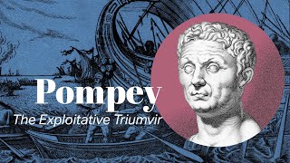 Pompey Magnus  Butcher of Rome  Famous Men of Virtue [upl. by Etienne]