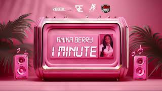 Anika Berry  1 Minute Official Visualizer  2025 Soca [upl. by Iinde768]