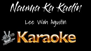 Nauma Ka Kadin Napnapanam Karaoke Ilocano Song by Lee Wah Agustin RyedTV20 Karaoke [upl. by Critchfield91]