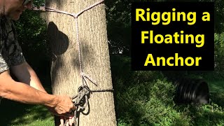 Rigging a Floating Anchor [upl. by Trudy]