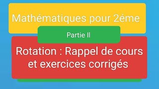 🖐pour 2éme science et informatique Exercice Rotation [upl. by Sandra87]