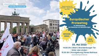 Europäischer Protesttag zur Gleichstellung von Menschen mit Behinderung 05052022 Berlin [upl. by Anayd]