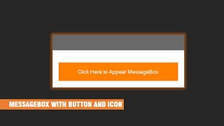 How to Use MessageBox with MessageBoxButton and MessageBoxIcon Using C [upl. by Eecrad]