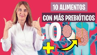 10 ALIMENTOS que contienen MÁS PREBIÓTICOS  Alimentos para la microbiota  Nutrición y Dietética [upl. by Suivatco]