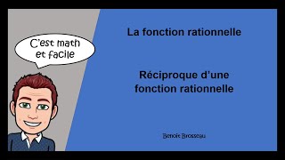 Réciproque dune fonction rationnelle [upl. by Matthieu116]