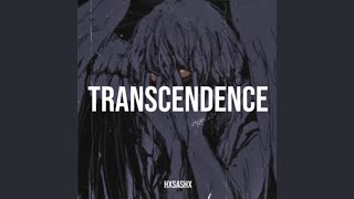 Transcendence [upl. by Eeneg]