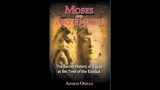 Is Akhenaten and Moses one in the same Part 2 [upl. by Ahsienal]