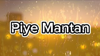 Zenka  Piye Mantan  Official Lyric [upl. by Ynnhoj]