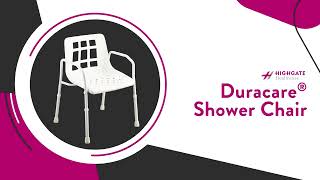 Duracare Shower Chair  Highgate Healthcare [upl. by Novehc51]