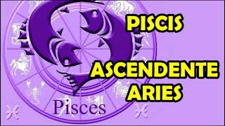 PISCIS con ASCENDENTE en ARIES  signo solar y lunar fecha y hora ascendente [upl. by Airamesor]