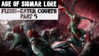 Gristlegore amp Blisterskin Flesh Eater Courts Lore 30 [upl. by Wonacott]