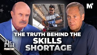 Dr Phil amp Mike Rowe Why 10 Million Jobs Are Going Unfilled In America  Merit Street Media [upl. by Nyrrek]