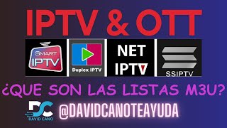 ¿Qué es IPTV ¿Qué es OTT Listas M3U [upl. by Idalla521]