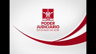 Sessão Pública de sorteio de prova oral do Concurso para Notários e Registradores do Estado do Acre [upl. by Cesaria]