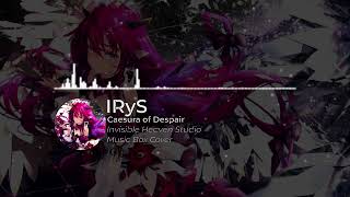 IRyS  Caesura of Despair Music Box Cover  Invisible Heaven Studio [upl. by Cassilda]