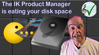 Is the IK Multimedia Product Manager eating your disk space [upl. by Mcgrody]