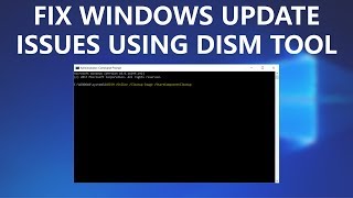 Fix Windows Update Errors using DISM tool [upl. by Nrubliw462]