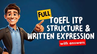 Complete TOEFL ITP Structure amp Written Expression Practice Test  TOEFL Grammar [upl. by Danziger]