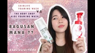 SKINLIFE Facial Foam vs THEBODYSHOP Aloe Foaming Wash  Review [upl. by Amsa]