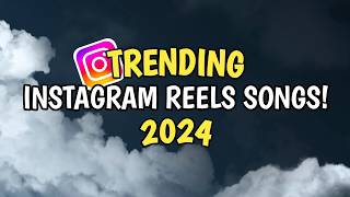 🎧2024s Hottest Instagram Tracks in One Epic Mashup🎵  Instagram Reels  New Instagram Songs [upl. by Christen936]