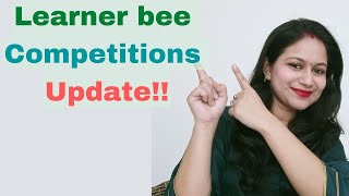 Competitions Update Learner bee Competition [upl. by Abe]