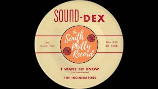 The Incinerators  I Want To Know SoundDex 1961 [upl. by Fineman]