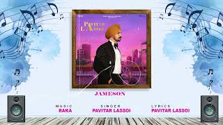 New Punjabi Song  Pavitar Lassoi AUDIO JUKEBOX  2023 Of Album Song  Latest Punjabi Songs 2023 [upl. by Chancey299]