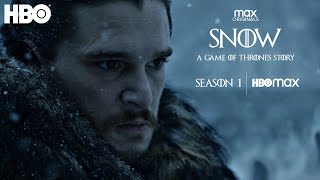 A Game of Thrones Story SNOW  The Jon Snow Sequel Series  Season 1 Preview  HBO Max [upl. by Juster]