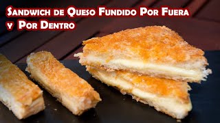 Sandwich de Queso Fundido Por Fuera y Por Dentro Supremo [upl. by Arika]