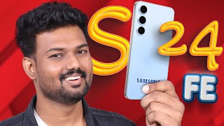 🙆‍♂️ இத பார்க்காம SAMSUNG S24 FE வாங்காதீங்க🤯  ⭐️Tech SuperStar⭐️ [upl. by Enytnoel785]