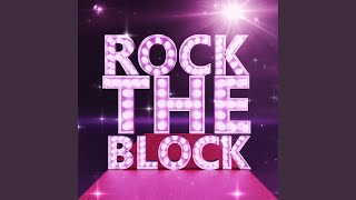 Rock The Block [upl. by Yim]