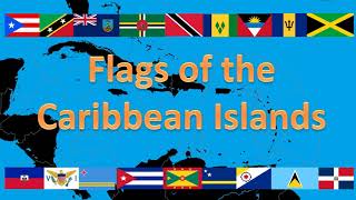 Flags of the Caribbean islands [upl. by Ekez]