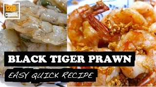 So Easy Garlic Prawns  蒜蓉老虎虾  Simple 2 Ingredients Delicious Recipe [upl. by Leva]