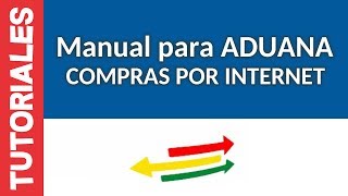 ADUANA en compras por Internet para Bolivia  Manual definitivo 2018 [upl. by Bebe]