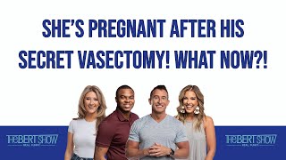 She’s Pregnant After His Secret Vasectomy What Now [upl. by Asilat]