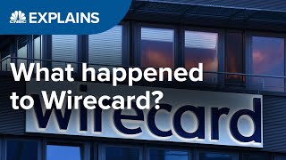 What happened to Wirecard  CNBC Explains [upl. by Adnerol]