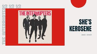 How to play Shes Kerosene by The Interrupters on bass [upl. by Olympia]