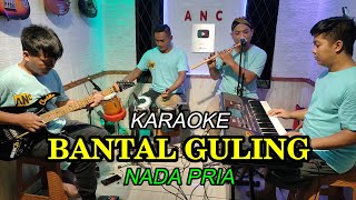 BANTAL GULING KARAOKE NADA PRIA [upl. by Norward719]