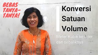 KONVERSI SATUAN VOLUME KUBIK KE LITER [upl. by Dedra]