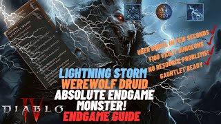 Lightning Storm Werewolf Druid  Endgame Powerhouse GAUNTLET READY Diablo 4 Season 3 Build Guide [upl. by Sherill]